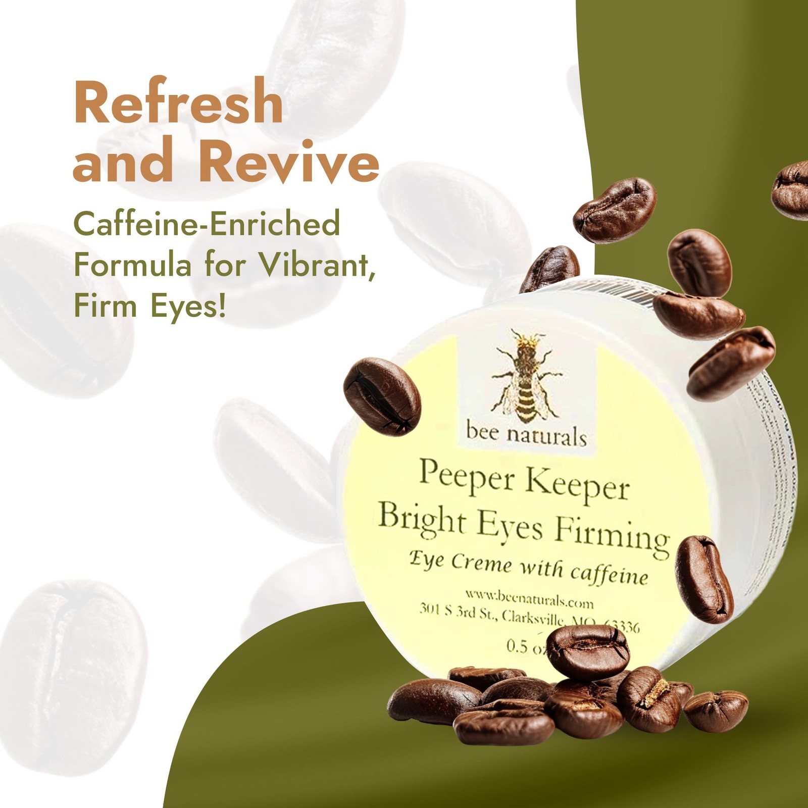Bee Naturals Peeper Keeper Bright Eyes Firming Crème – Caffeine Enriched fo